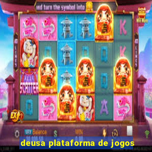 deusa plataforma de jogos